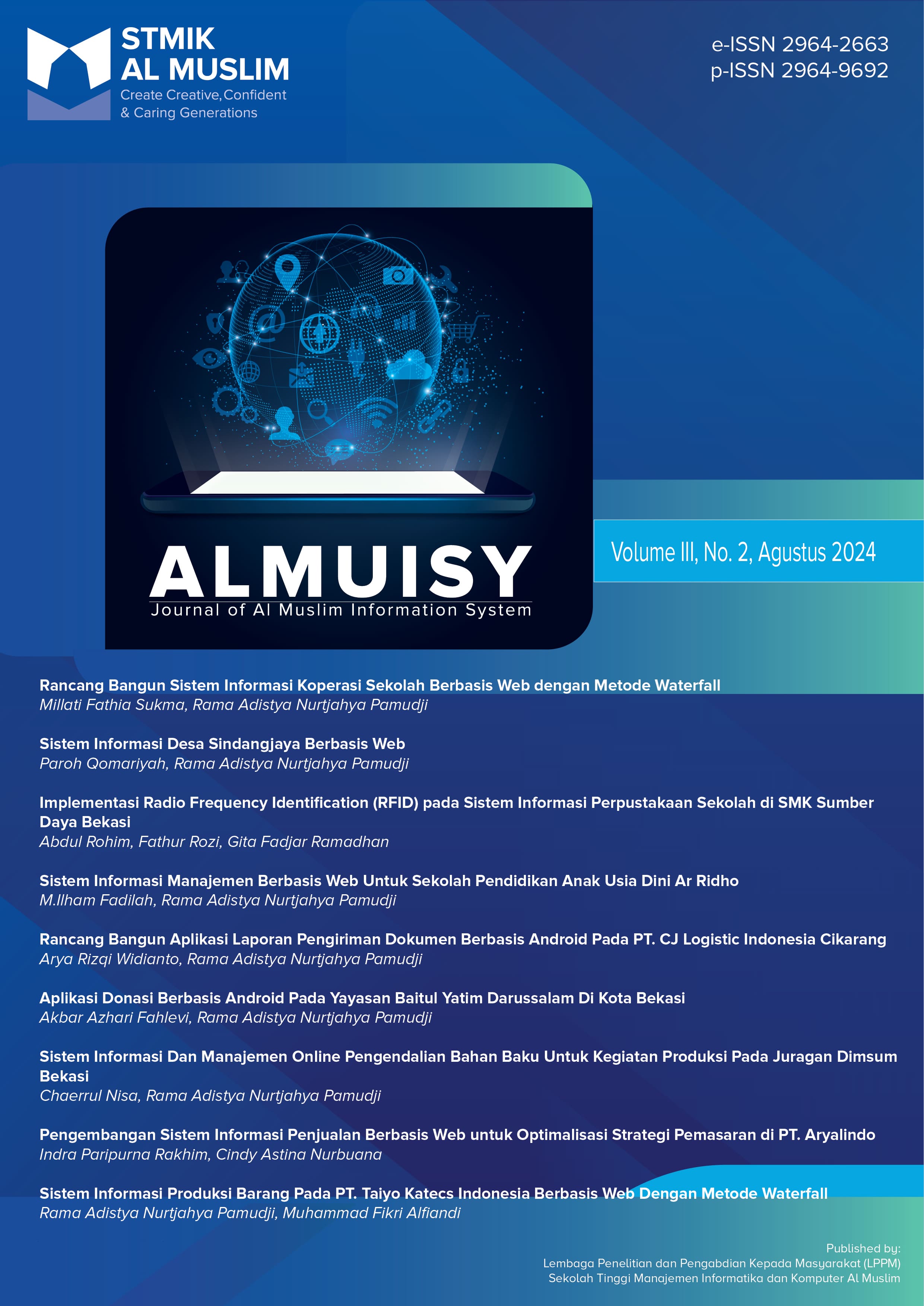 View Vol. 4 No. 2 (2025): ALMUISY: Journal of Al Muslim Information System